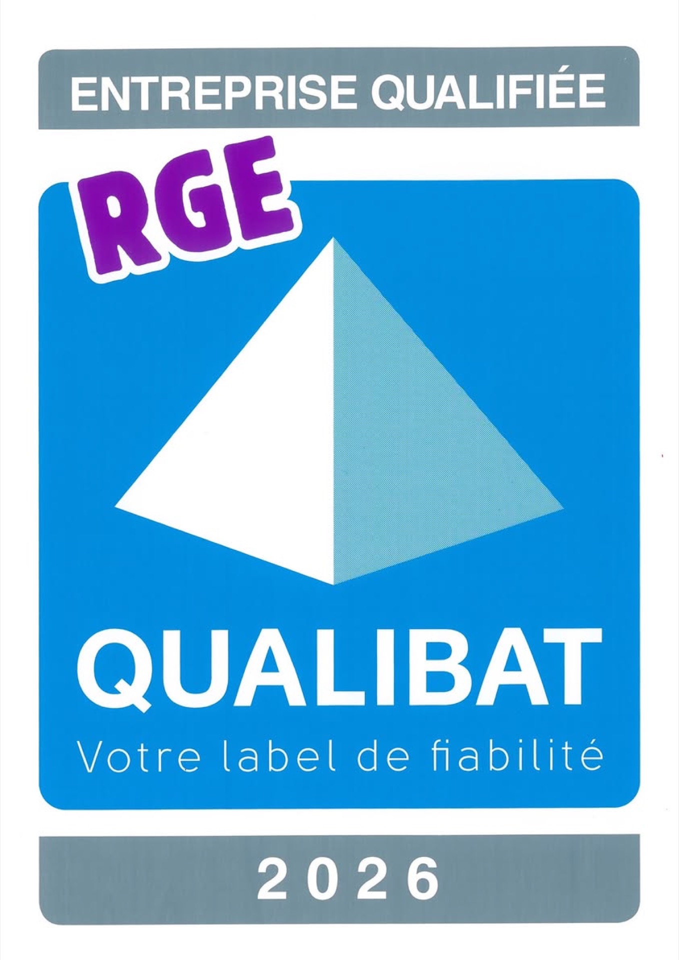 Entreprise qualifiée RGE Qualibat 2026